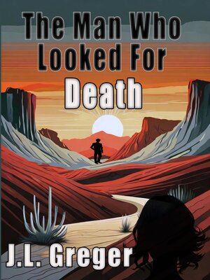 cover image of The Man Who Looked for Death